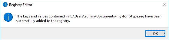 Click chọn OK để thay đổi Registry font chữ win 10